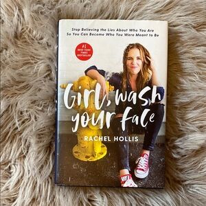 Girl, Wash Your Face Book by Rachel Hollis